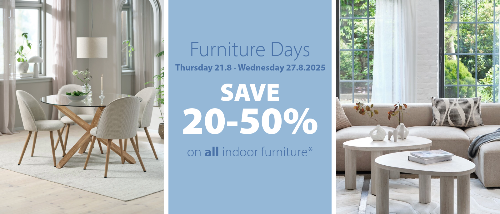 Furniture days | Save 20-50% Furniture days | Save 20-50%