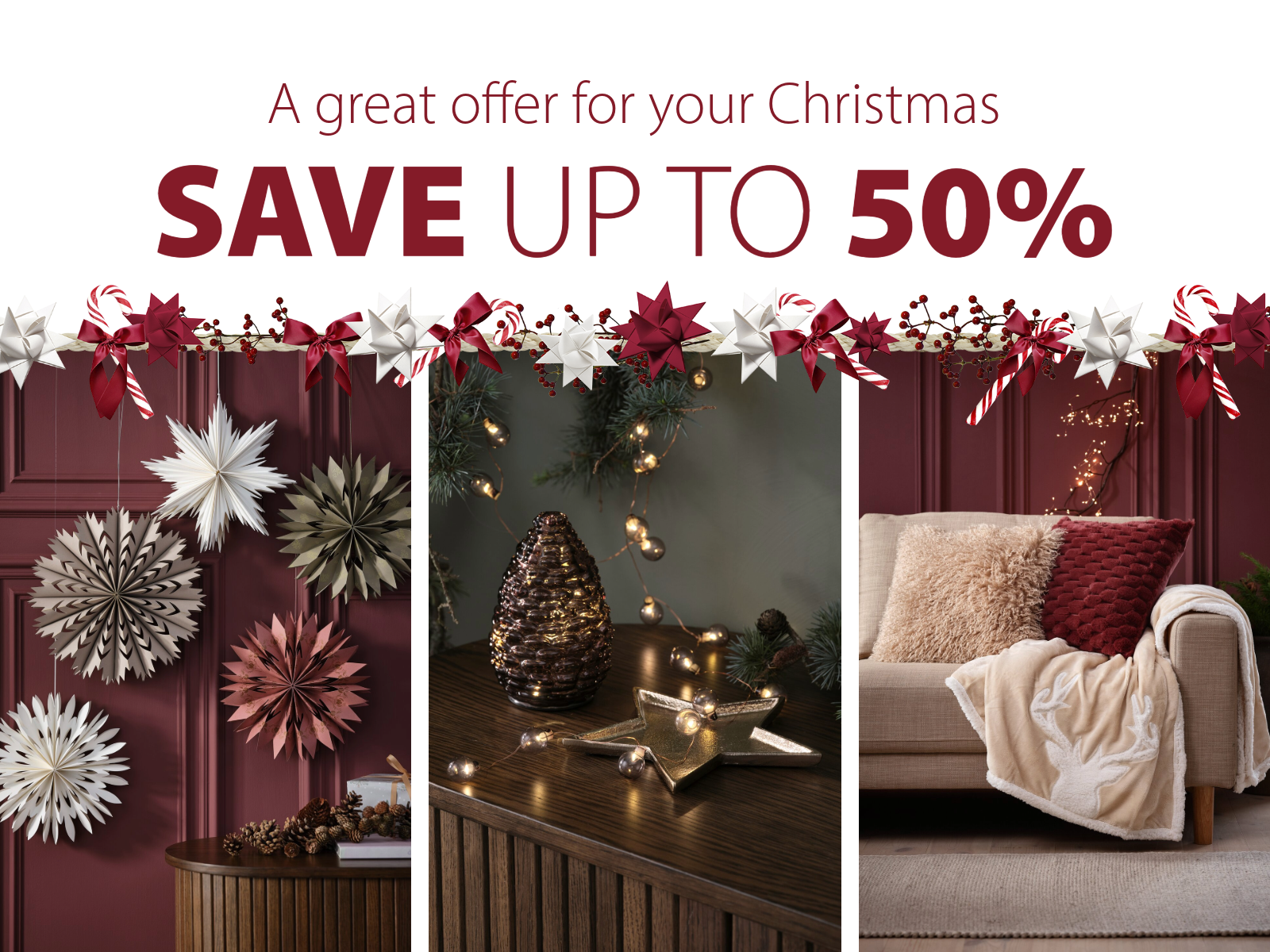 A great offer for Christmas | Save Up to 50% A great offer for Christmas | Save Up to 50%