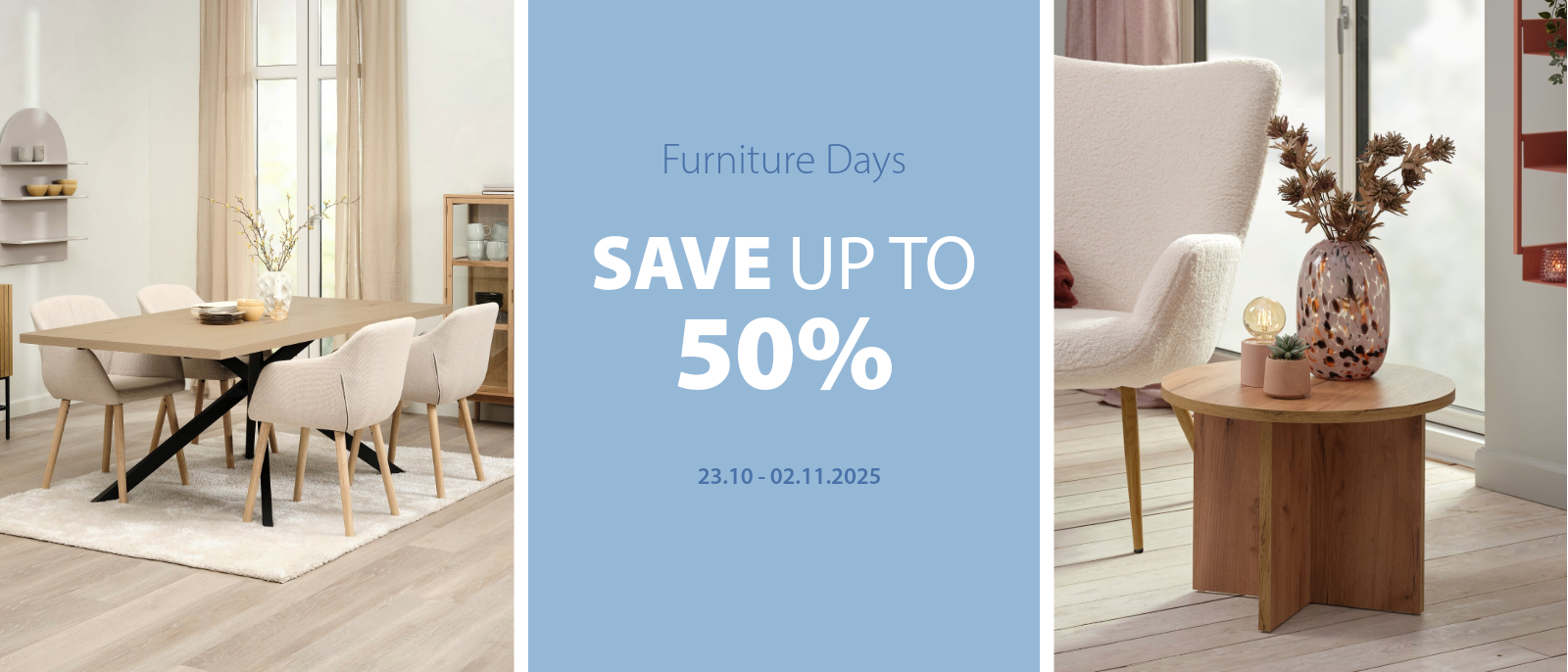 Furniture Days | Save up to 50%
