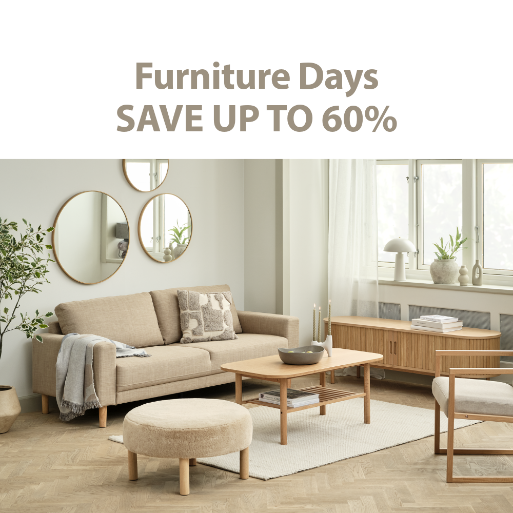 Furniture Days | Save up to 60%