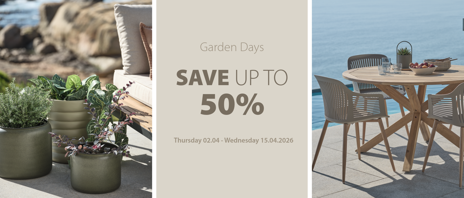 Garden days | Save up to 50%