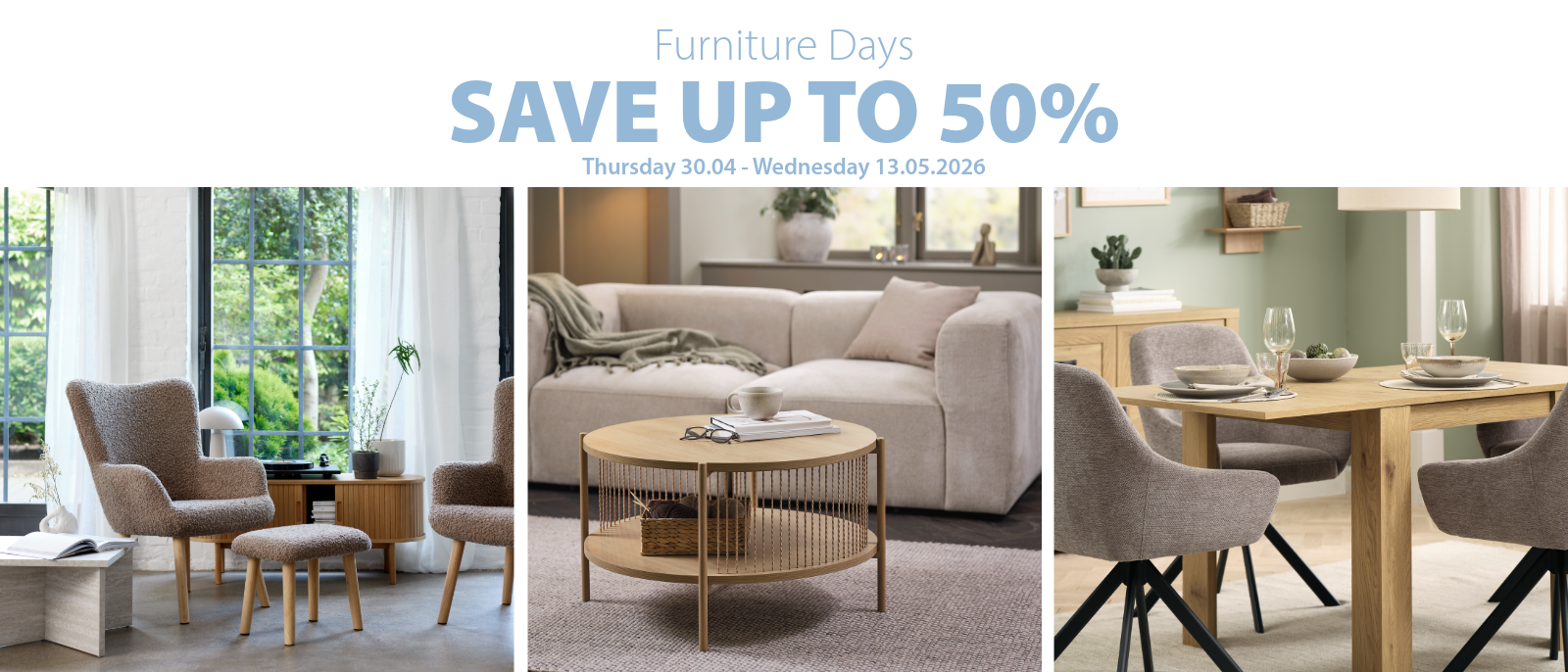Furniture Days | Save up to 50%