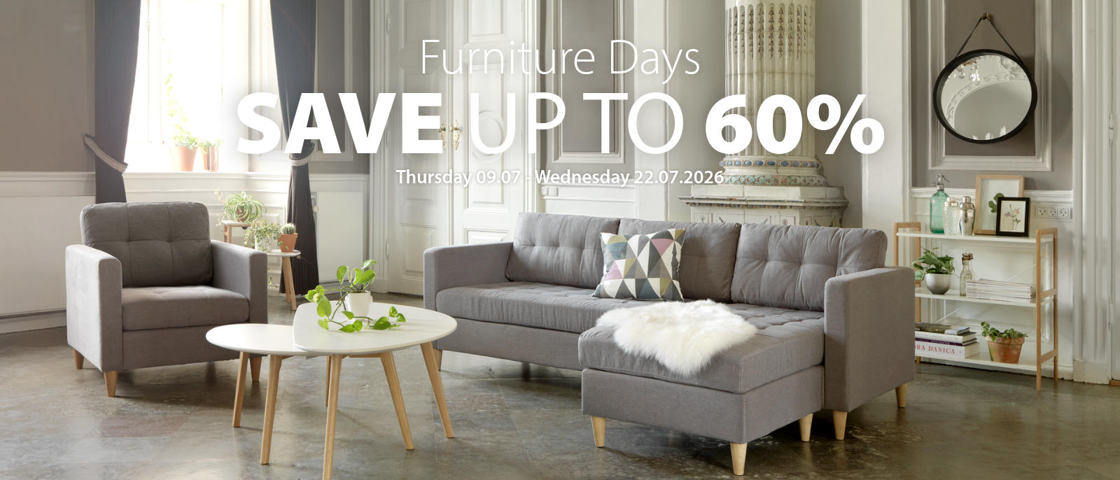 Furniture Days | Save up to 60% Furniture Days | Save up to 60%