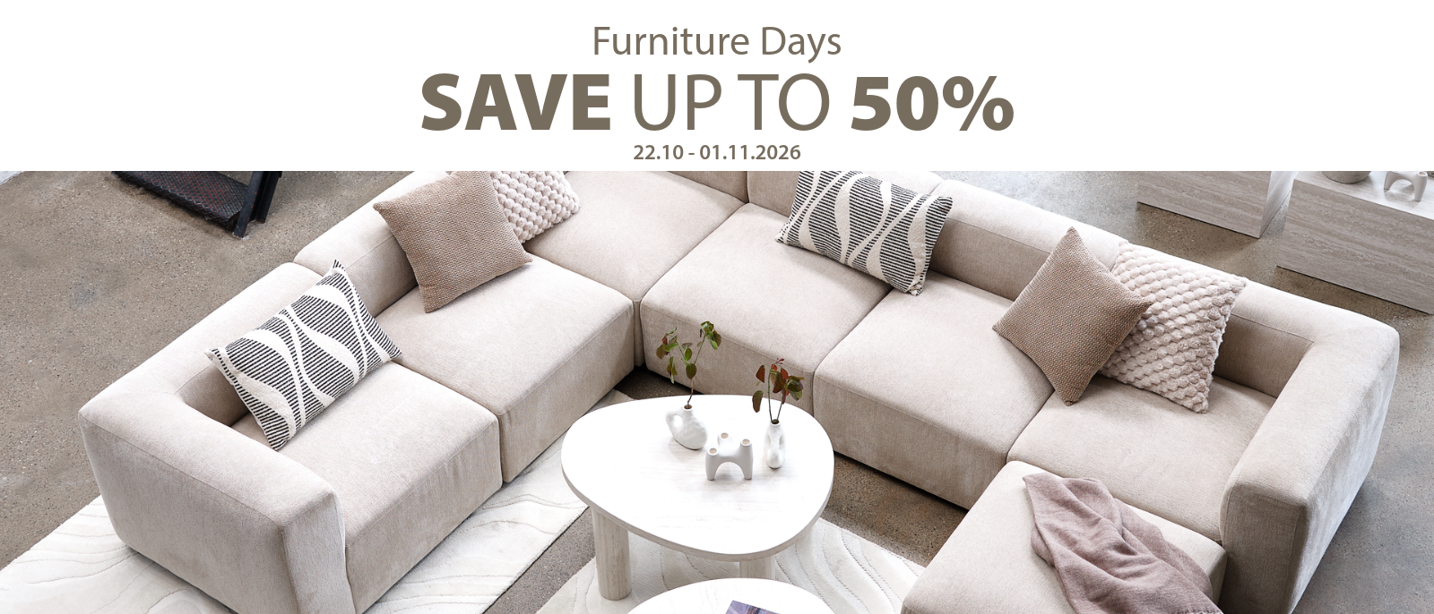 Furniture Days | Save up to 50%